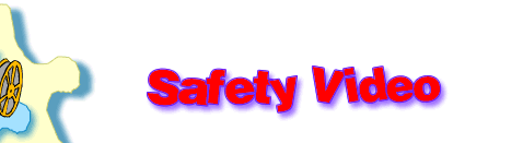 Safety Video